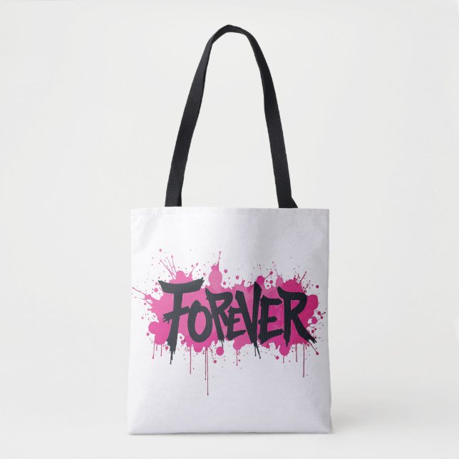 Graffiti Hot Pink "FOREVER" (Vorderseite)