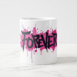 Graffiti Hot Pink "FOREVER" Jumbo-Tasse