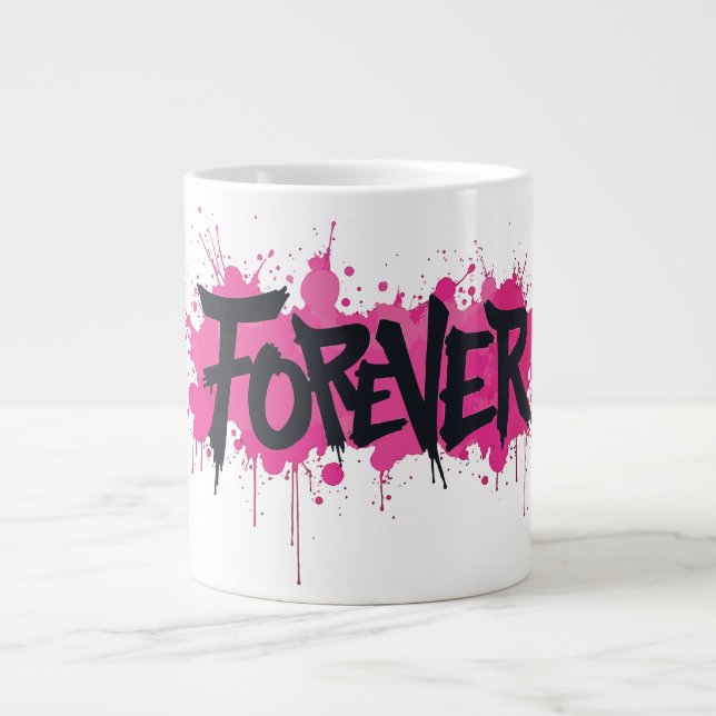 Graffiti Hot Pink "FOREVER" Jumbo-Tasse (Vorderseite)