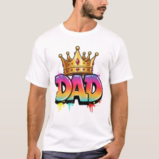 Graffiti-König Papa | Lebendiges Stadtkronen-T-Shi T-Shirt