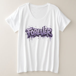 Graffiti Lavender Infinity "FOREVER" Große Größe T-Shirt