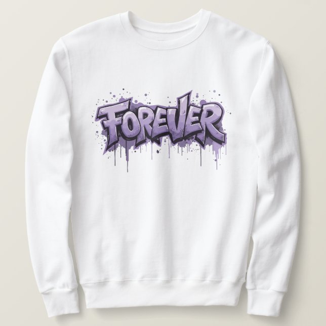 Graffiti Lavender Infinity "FOREVER" Sweatshirt (Design vorne)