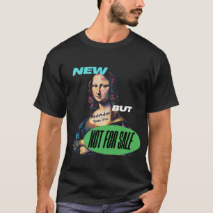 Graffiti Mona Lisa - Nicht zum Verkauf T-Shirt