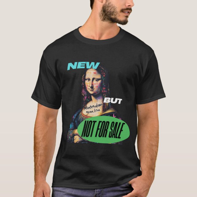 Graffiti Mona Lisa - Nicht zum Verkauf T-Shirt (Vorderseite)