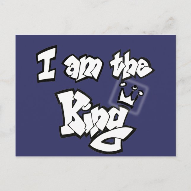 Graffiti Style "I am the King" mit Krone Postkarte (Vorderseite)