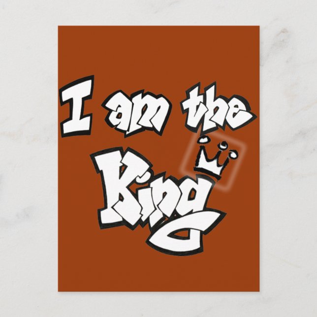 Graffiti Style "I am the King" mit Krone Postkarte (Vorderseite)