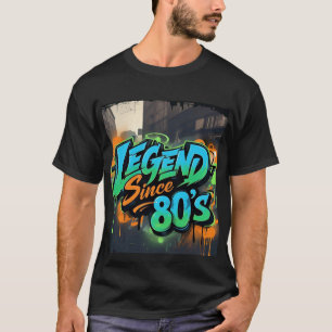 Graffiti-Style "Legend seit 80er Jahren" Mens Tshi T-Shirt