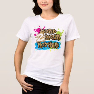 Graffiti Style Word 2 Deine Mutter zum Geburtstag Tri-Blend Shirt