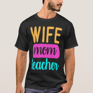 Grafik für Mama Homeschool Ehefrau Mama Lehrer T-Shirt
