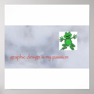 Grafikdesign ist mein Passionsmeme Poster
