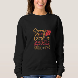 Grafiker Arbeit Job Ehemann Ehefrau Sagt Immer Sweatshirt