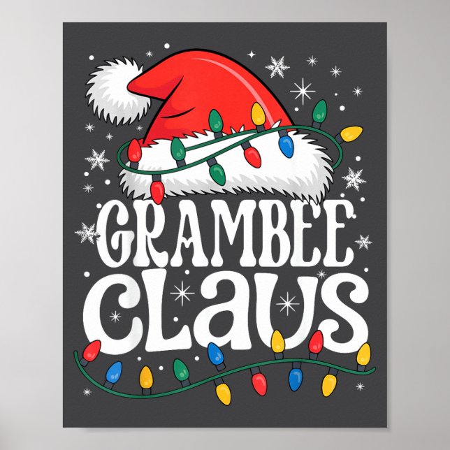 Grambee Claus Funny Xmas Christmas Grandma Holiday Poster (Vorne)