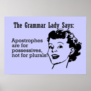 Grammar Lady Apostrophes Posters Poster