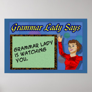 Grammar Lady Posters Poster