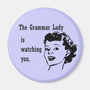 Grammar Lady Watching Magnete