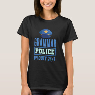 Grammar Police Literatur Sarcastic English Teache T-Shirt