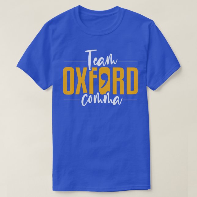 Grammar Team Oxford Comma Englisch T-Shirt (Design vorne)