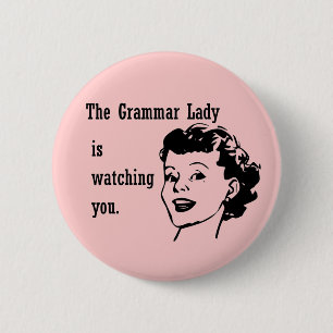 Grammatik-Dame Watching Buttons