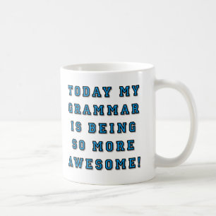 Grammatik ist mehr Awesome Lustiger Becher Tasse