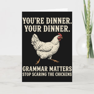Grammatik ist wichtig Hühner nicht erschrecken Karte
