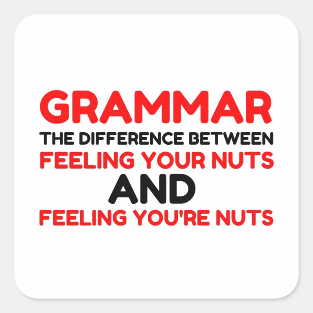 Grammatik-Nüsse Quadratischer Aufkleber (Vorderseite)
