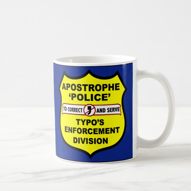 Grammatik-Polizei-Apostroph-Tasse Tasse (Rechts)