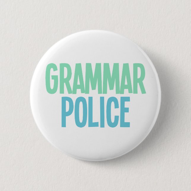 Grammatik-Polizei Button (Vorderseite)