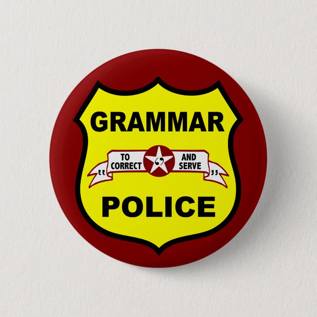Grammatik-Polizei knöpft Button (Vorderseite)