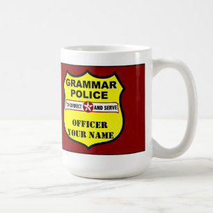 Grammatik-Polizei-kundengerechte Tasse