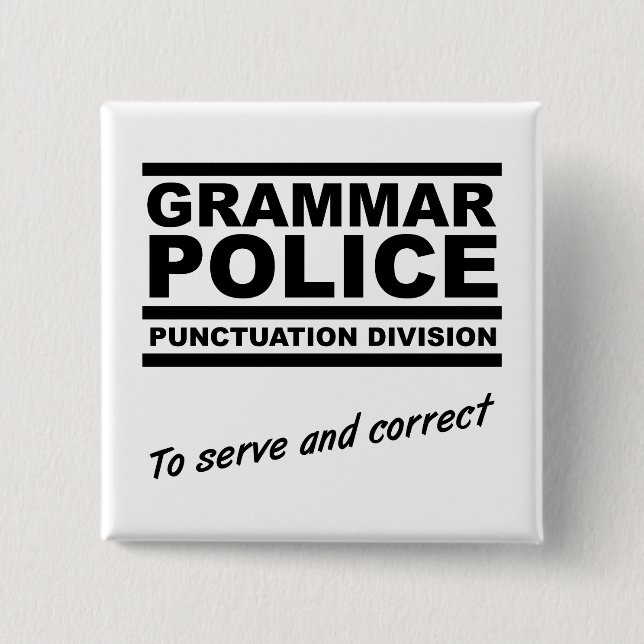 Grammatik-Polizei Lustiger Knopf Button (Vorderseite)