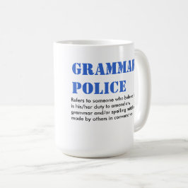 Grammatik-Polizei Tasse