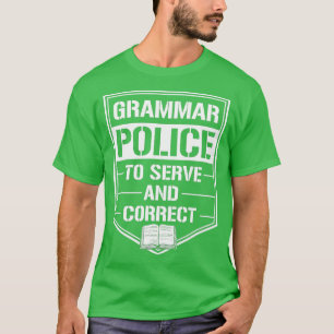 Grammatikpolizei, um das Funny Book Ner zu bediene T-Shirt