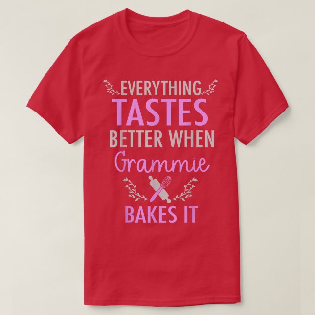 Grammie Bakes It  Funny Grammie Baking  T-Shirt (Design vorne)
