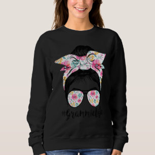 Grammie Life Messy Hair Bun Floral Frauen Mutter Sweatshirt