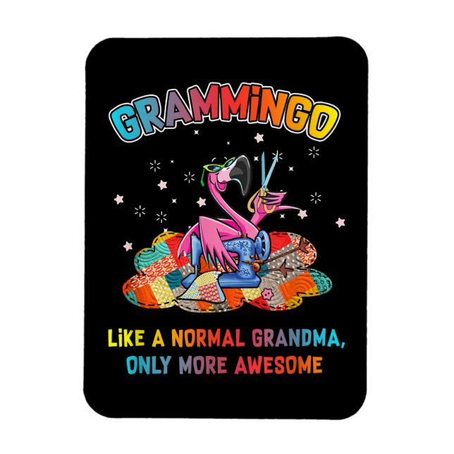 Grammingo Like A Normal Grandma Quilting Magnet (Vertikal)
