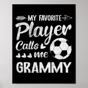 Grammy Fußball Mein Lieblingsspieler nennt mich Gr Poster