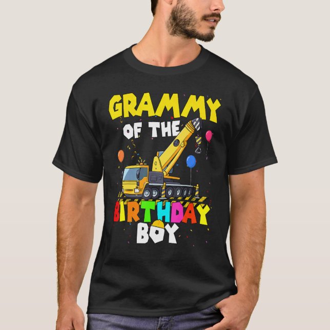 Grammy of the Birthday Boy Crane Truck Family Exca T-Shirt (Vorderseite)