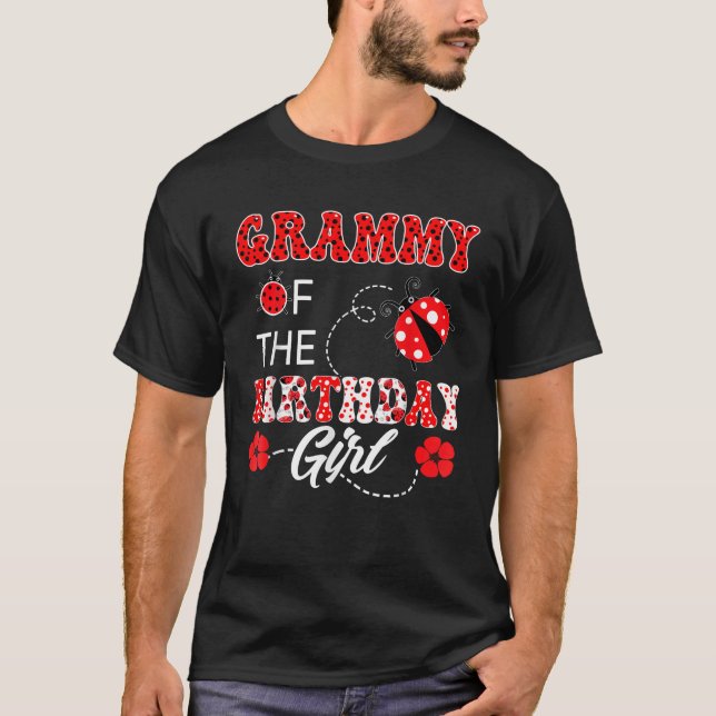 Grammy Of The Birthday Girl Family Matching Ladybu T-Shirt (Vorderseite)