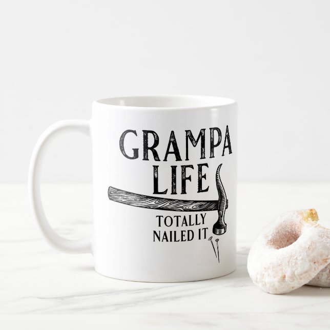 Grampa Life nagelte es! Kaffeetasse (Mit Donut)