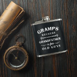 Gramps | Großvater von Funny ist für alte Typ Flachmann<br><div class="desc">Großvater ist für alte Typ,  also ist er Gramps! Leckerei einen geliebten Großvater zu dieser phantastischen Flasche heute Vatertag,  Großeltern Tag,  Geburtstag oder Urlaub. Cooles Design zeigt das Zitat in Vintagem Weiß-Stil Schrift auf einem weichen Holzkohle schwarzen Hintergrund.</div>