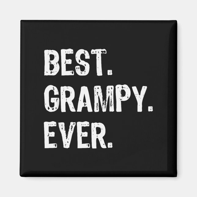 Grampy Ever Funny Cool  Magnet (Vorne)