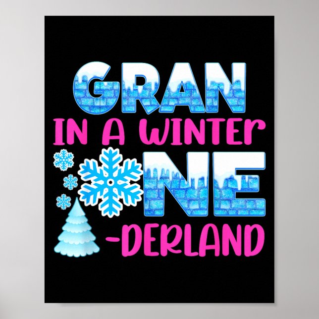 Gran In A Winter Onederland Bday Girl Sweet Snowfl Poster (Vorne)