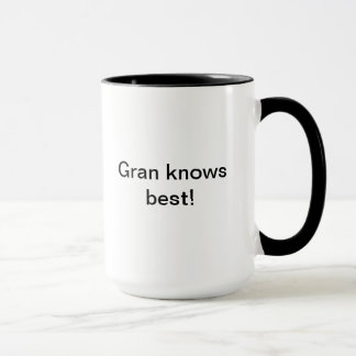 Gran kennt beste Tasse