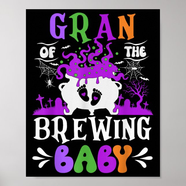 Gran Of The Brewing Baby Grandma To Be Halloween  Poster (Vorne)