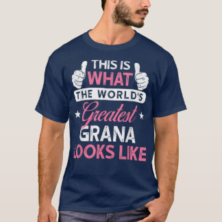 Grana-Geschenk für die größte Grana der Welt  T-Shirt