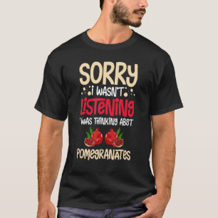 Granatapfelsaft Treeds Fruchtsamen Blume Pflanze T-Shirt