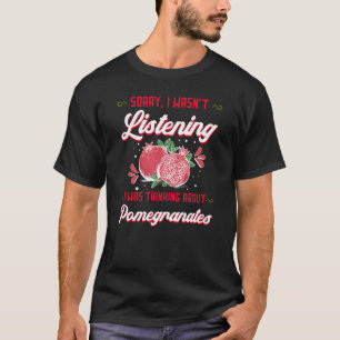 Granatapfelsaftsamen Saatgut Frucht Blume Pflanze T-Shirt