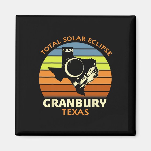 Granbury Texas Total Solar Eclipse 2024 Magnet (Vorne)