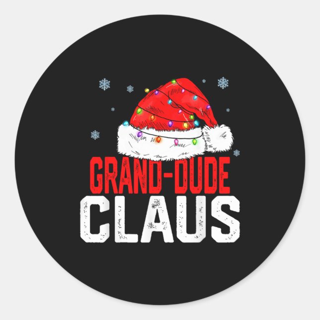 Grand Dude Claus Funny Family Matching Grandpa Chr Runder Aufkleber (Vorderseite)