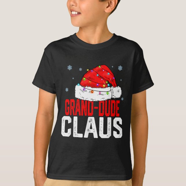 Grand Dude Claus Funny Family Matching Grandpa Chr T-Shirt (Vorderseite)